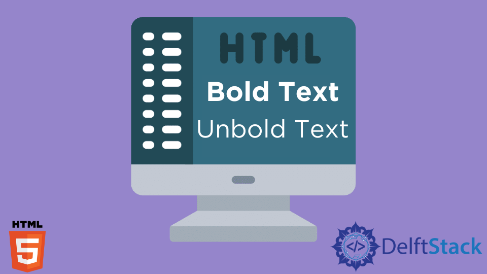 HTML Unbold Text | Delft Stack